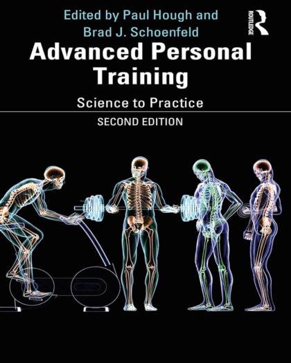 Advanced Personal Training: Science to Practice